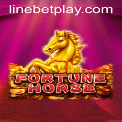 Mastering FortuneHorse: An In-Depth Guide to Maximizing LineBet